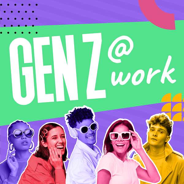 Gen Z @ Work podcast cover
